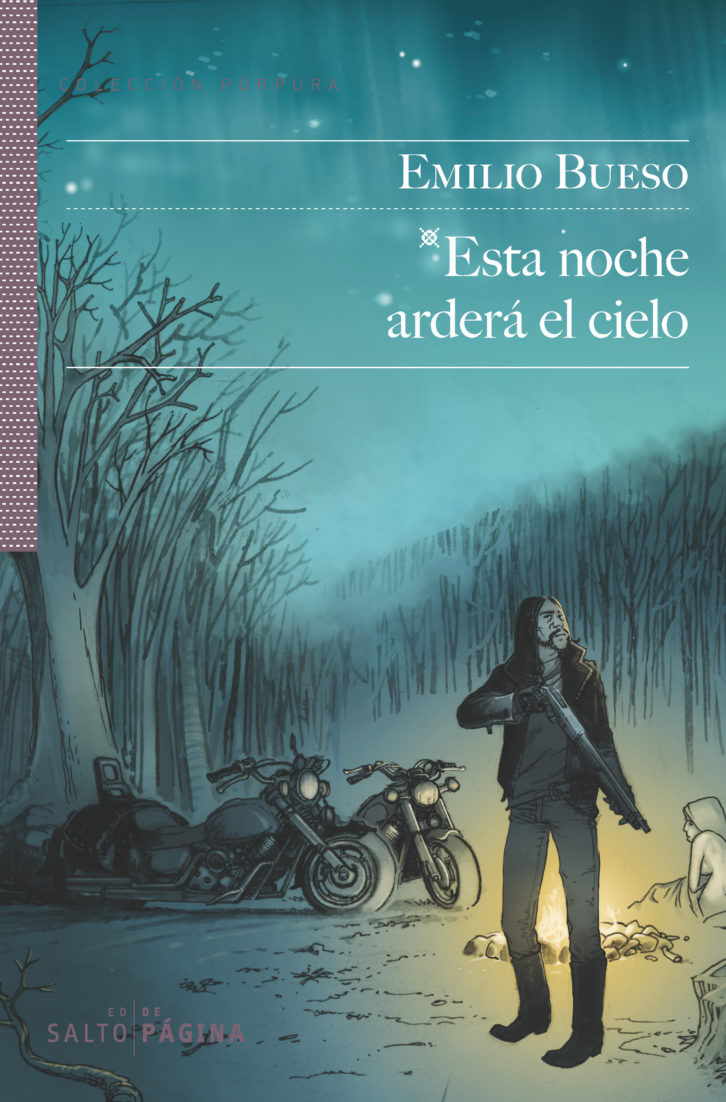 Portada del libro de Emilio Bueso, 'Esta noche arderá el cielo', de la Editorial Salto de  Página