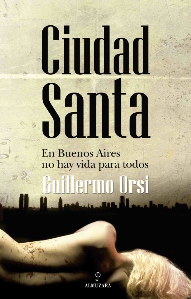 Portada de Ciudad Santa, de Guillermo Orsi.