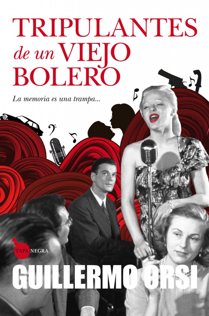 Portada de Tripulantes de un viejo bolero, de Guillermo Orsi