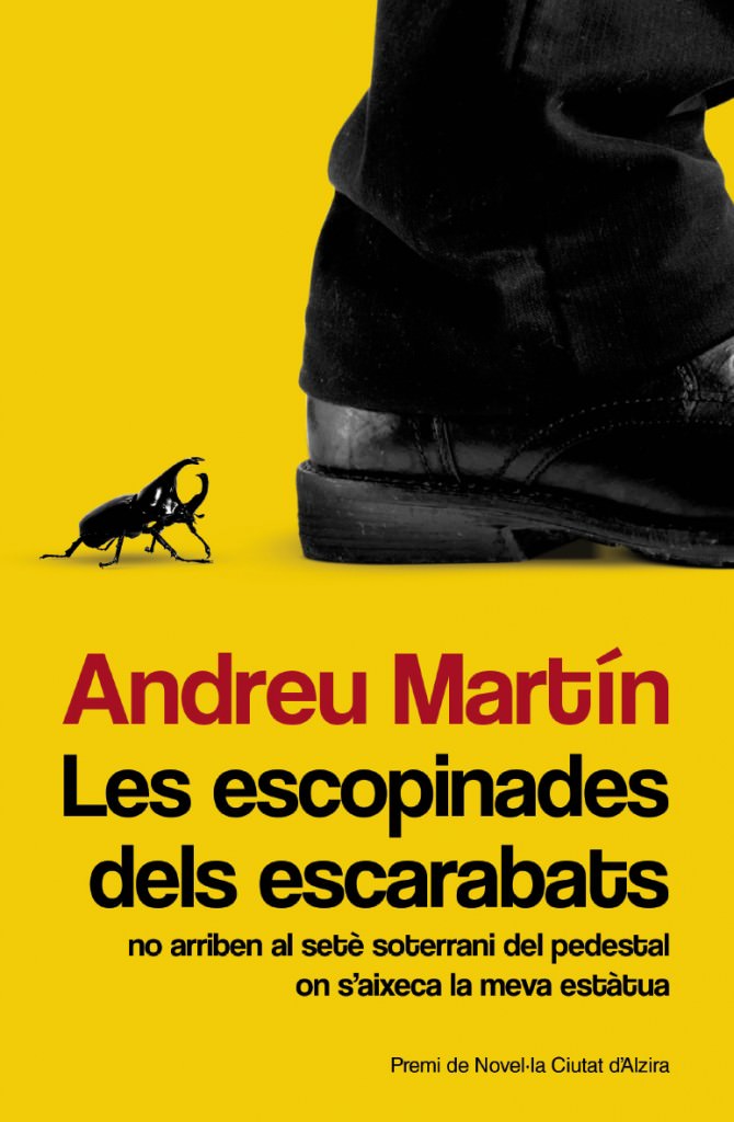 Portada del libro 'Les escopinades dels escarabats', de Andreu Martín. Editorial Bromera.