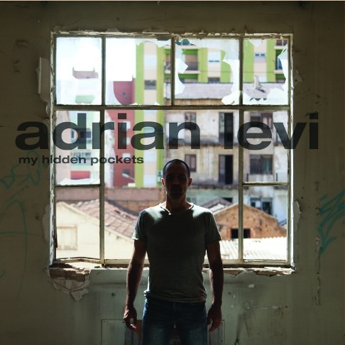 ADRIAN LEVI - My hidden pockets