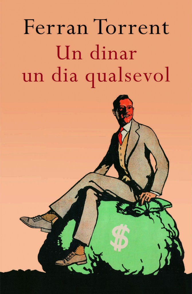 Portada de 'Un dinar un dia qualsevol', de Ferran Torrent.