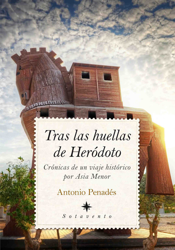 Portada del libro 'Tras las huellas de Herodoto', de Antonio Penadés. Cortesía del autor.