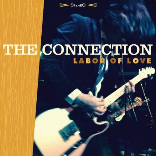 THE CONNECTION - LABOR OF LOVE 1