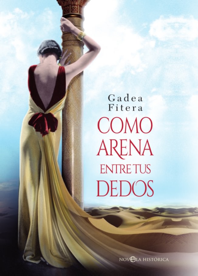 Portada del libro 'como arena entre tus dedos', de Gadea Fitera.