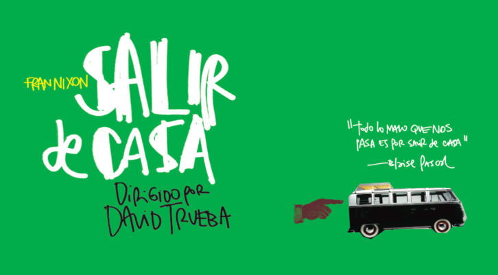 Cabecera del documental 'Salir de casa', de David Trueba. Imagen cortesía de Las Naves.