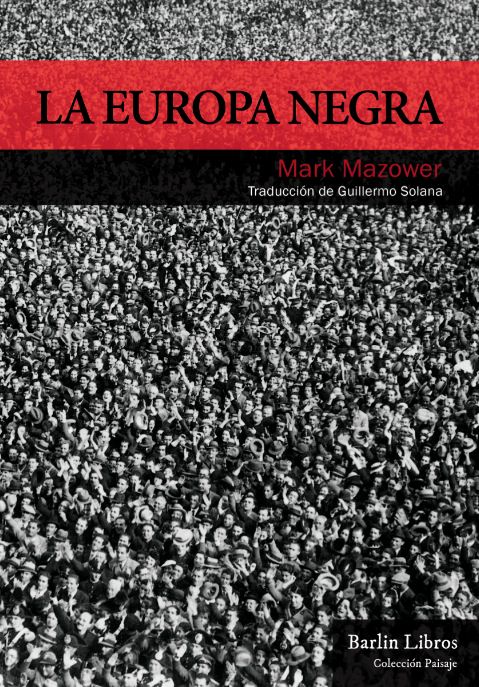 Portada de Europa negra. Imagen cortesía de Barlin Libros.