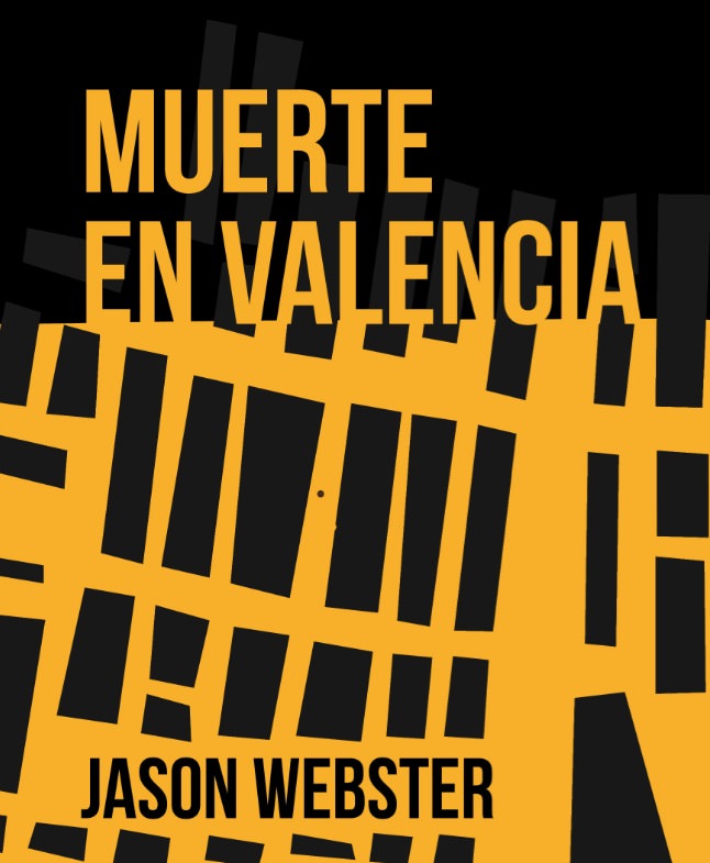 Portada de 'Muerte en Valencia', de Jason Webster.