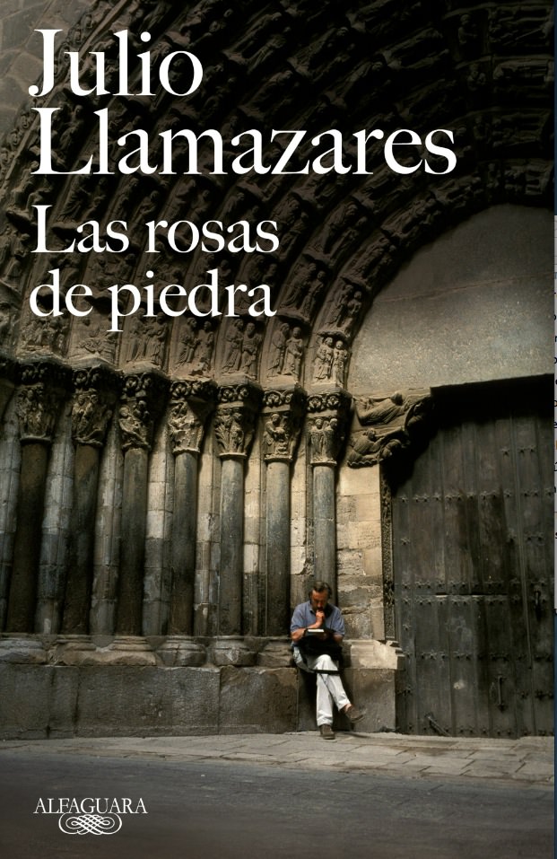 Portada de 'Las rosas de piedra', de Julio Llamazares.