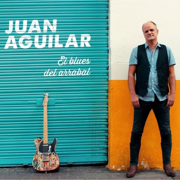 juan-aguilar-el-blues-del-arrabal-1