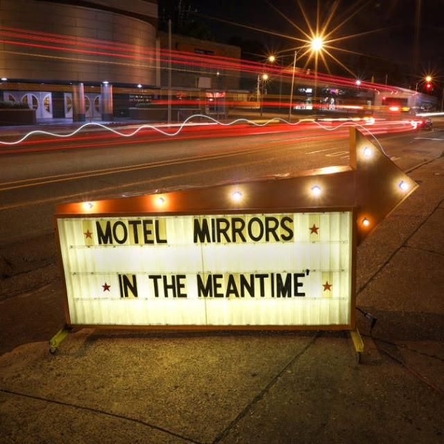 motel-mirrors-in-the-meantime-1