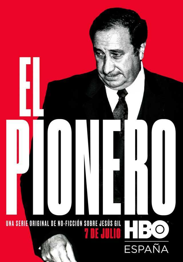 El pionero, Jesús Gil