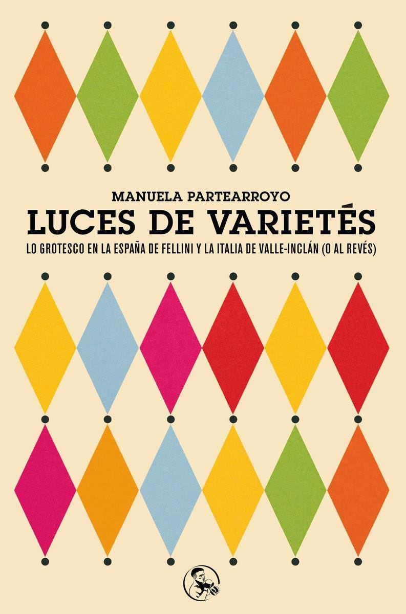 Manuela Partearroyo, Luces de varietés