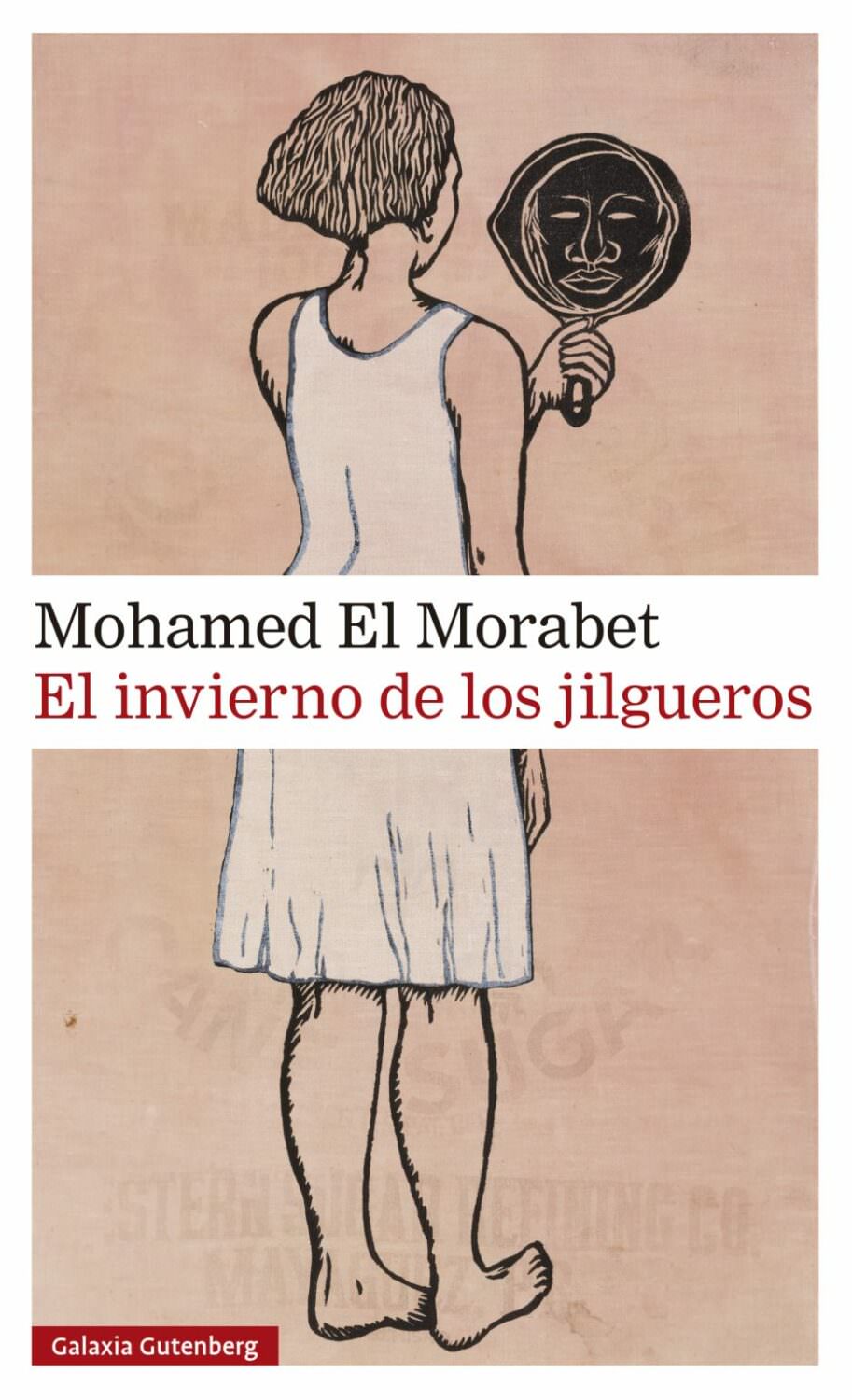 Mohamed El Morabet. El invierno de los jilgueros.