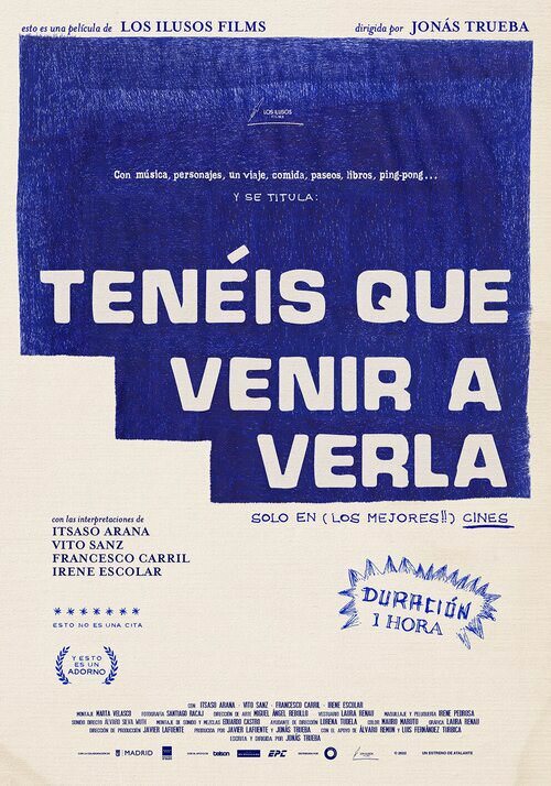 Tenéis que venir a verla. Jonás Trueba