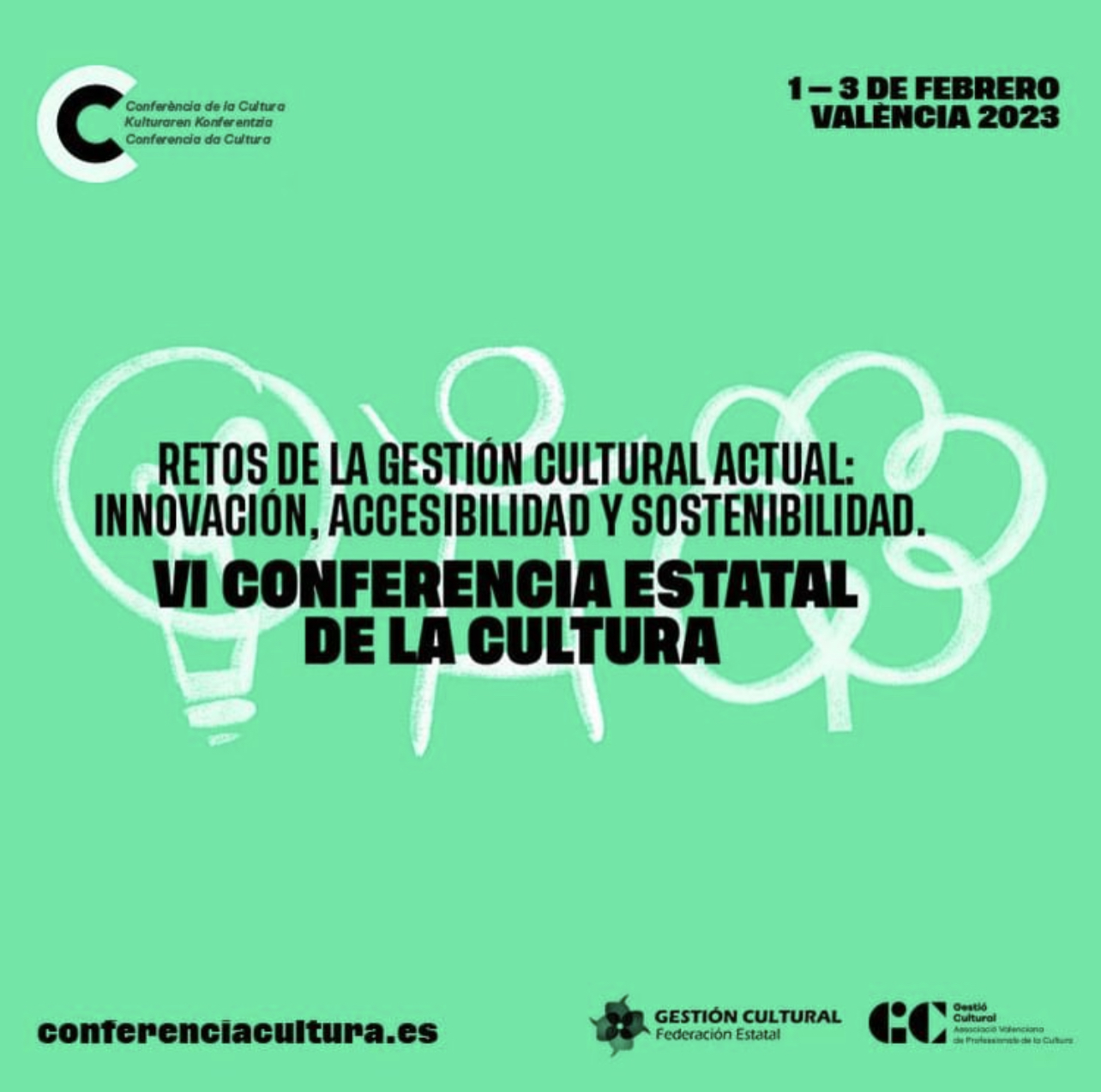 Gestión Cultural. VI Conferencia Estatal de la Cultura