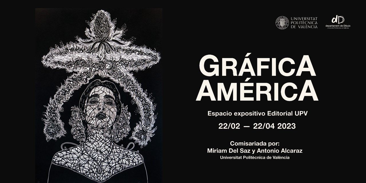 gráfica américa, upv
