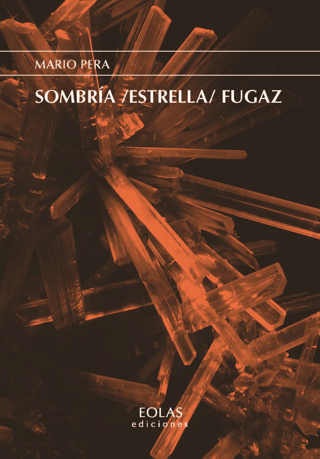 'sombría /estrella/ fugaz'. Mario Pera