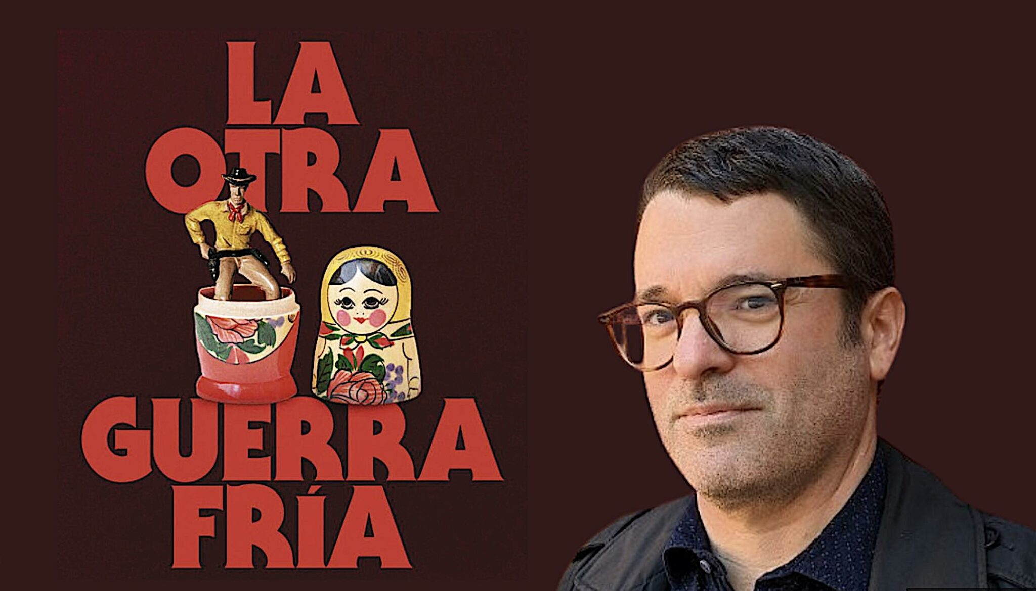 La otra Guerra Fría