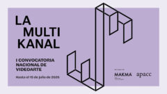 La Multikanal. I Convocatoria Nacional de Videoarte